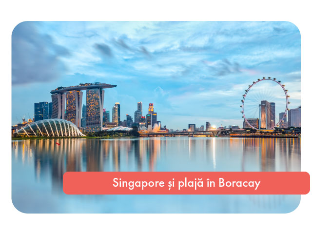 Sejur combinat in Singapore si plaja in Boracay