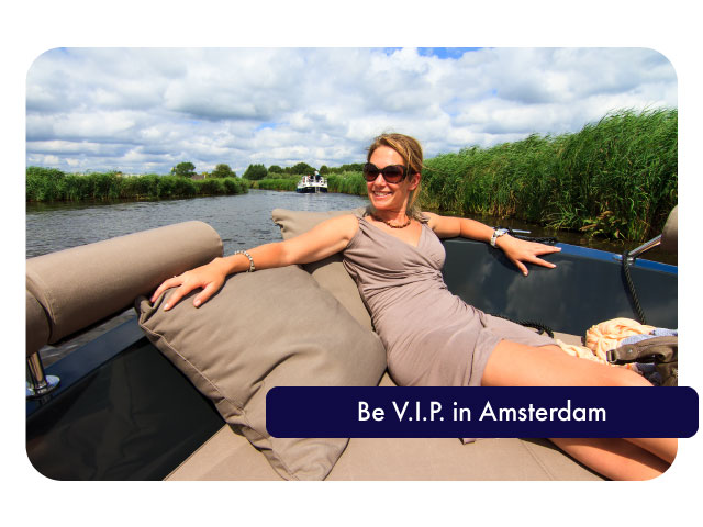 Be V.I.P. in Amsterdam