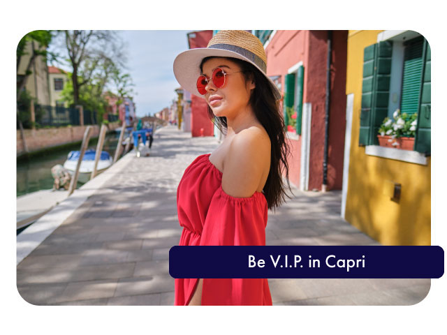Be V.I.P. in Capri