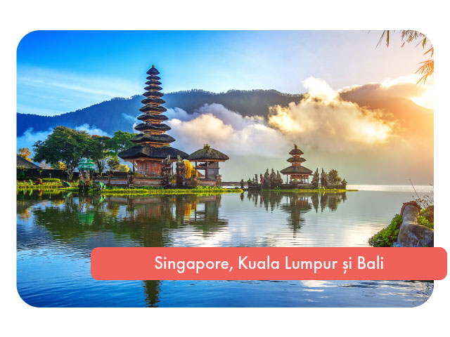 Sejur combinat in Singapore, Kuala Lumpur si Bali