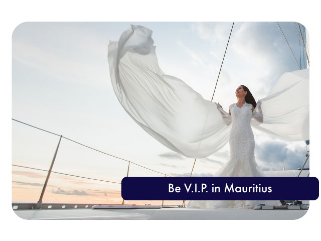 Be V.I.P. in Mauritius 