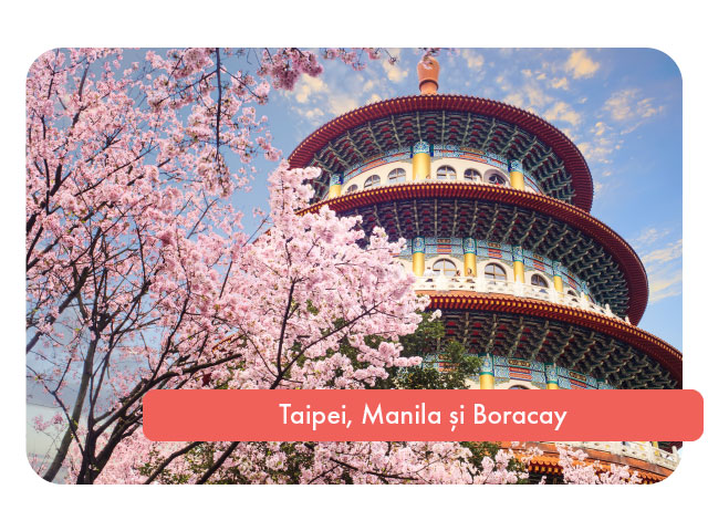 Sejur in Taipei, Manila si Boracay